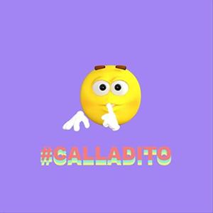 Calladito (Explicit)
