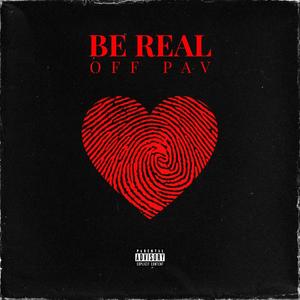 BE REAL (Explicit)