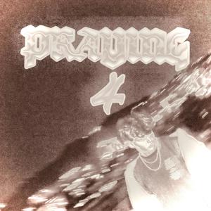 PRAYING 4 (Explicit)