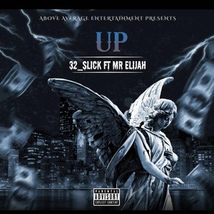 UP (feat. Mr Elijah) [Explicit]