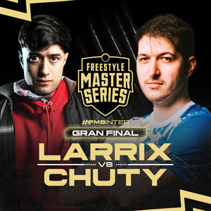 Larrix Vs Chuty - Semifinal - FMS Internacional - FINALS 23/24 (Live) [Explicit]