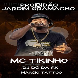 Proibidão Jardim Gramacho (Explicit)