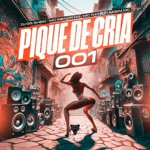 Pique de Cria 001 (Explicit)