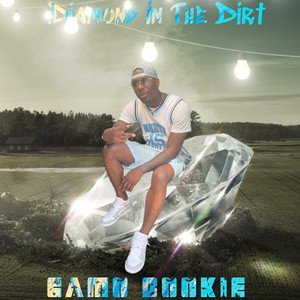 Diamond in the Dirt (Explicit)