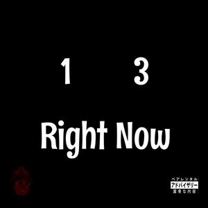 Right Now (feat. Extraordinary God) (Explicit)