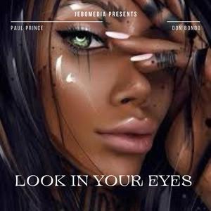 Look In Your Eyes
