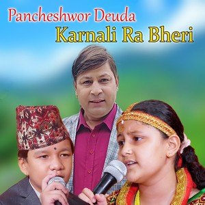 Pancheshwor Deuda Karnali Ra Bheri (Live)