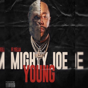 Mighty Joe Young/Mad (Explicit)