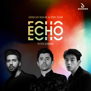 Echo (with KSHMR)