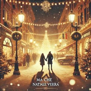 Ma che Natale Verrà