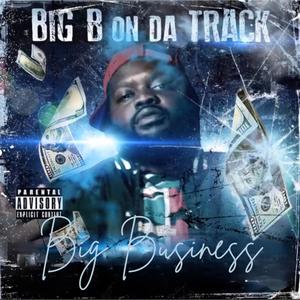 Big Business (Explicit)