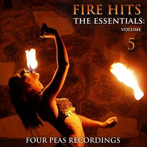 Fire Hits: The Essentials (Vol. 5)