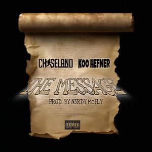 The Message (feat. Koo Hefner) (Explicit)