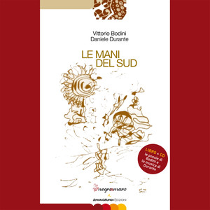 Le mani del Sud