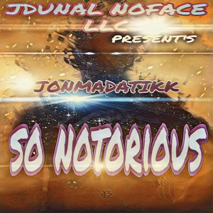 So notorious (Explicit)