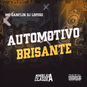 Automotivo Brisante (Explicit)