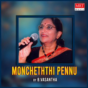 Moncheththi Pennu