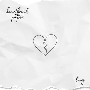 heartbreak on paper