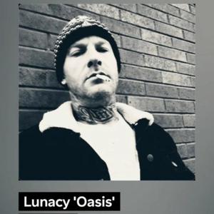 Lunacy 'Oasis'