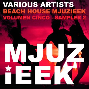 Beach House Mjuzieek, Vol. 5: Sampler 2