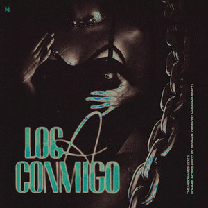 Loca Conmigo (Explicit)