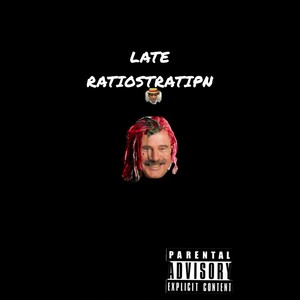 Late Ratiostration (Explicit)