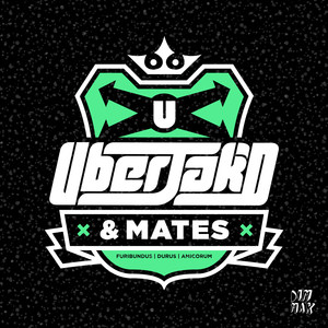 Uberjak'd & Mates EP (Explicit)