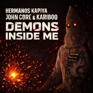 Demons Inside Me (feat. John Core & Kariboo) (Radio Edit)