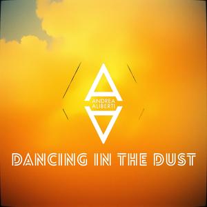 Dancing in the Dust (Extended)
