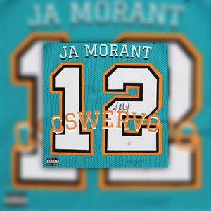 Ja Morant (Explicit)