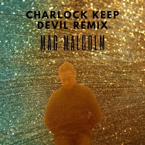 Charlock Keep (Devil Remix)