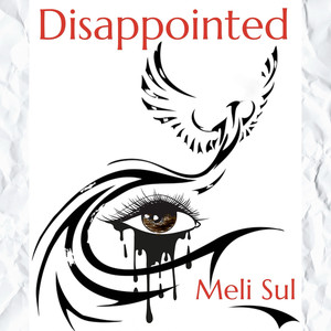 Disappointed (Explicit)