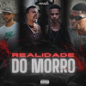Realidade Do Morro