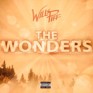 The Wonders (Explicit)