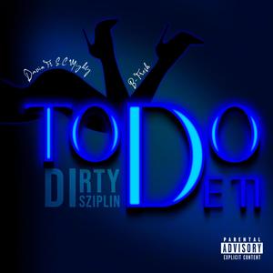 Todo De Ti (feat. Davin El Grinch) [Explicit]