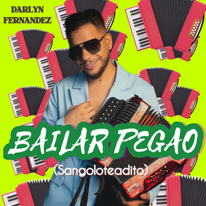 Sangoloteadito (Bailar Pegao)
