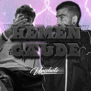 Hemen gaude (URISHOT #1) (Explicit)