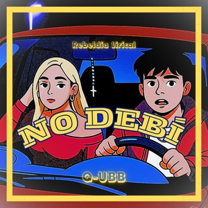 No Debí (Explicit)