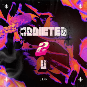 Addicted 2 U