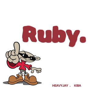 Ruby (feat. Kiba) [Explicit]