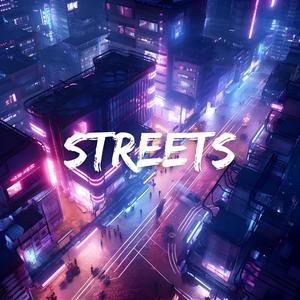 Streets (Explicit)