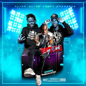 Leg Work (feat. GwallaGangSpec & OhBoyPrince) (Explicit)