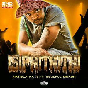 Isiphithiphithi (feat. Soulful Mnash)