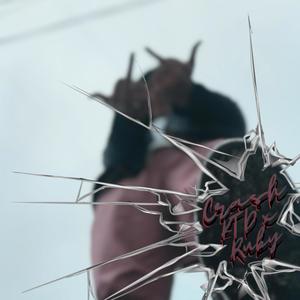 Crash ! (feat. K.T.D) (Explicit)