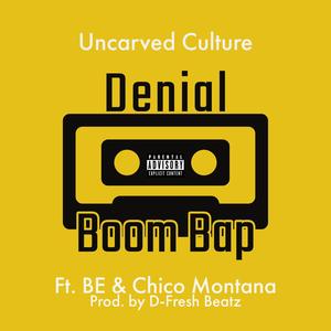 Boom Bap (feat. BE & Chico Montana) [Explicit]