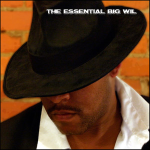 The Essential Big Wil