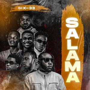 SALAMA (feat. Jesi6, Kelli Berri, Ebi Joseph, Reeveal & Just Owei)