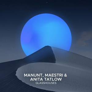 Manunt - Glasshouses (Extended Mix)