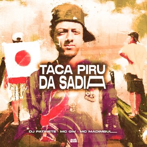 Taca Piru da Sadia (Explicit)