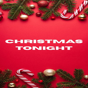 Christmas Tonight